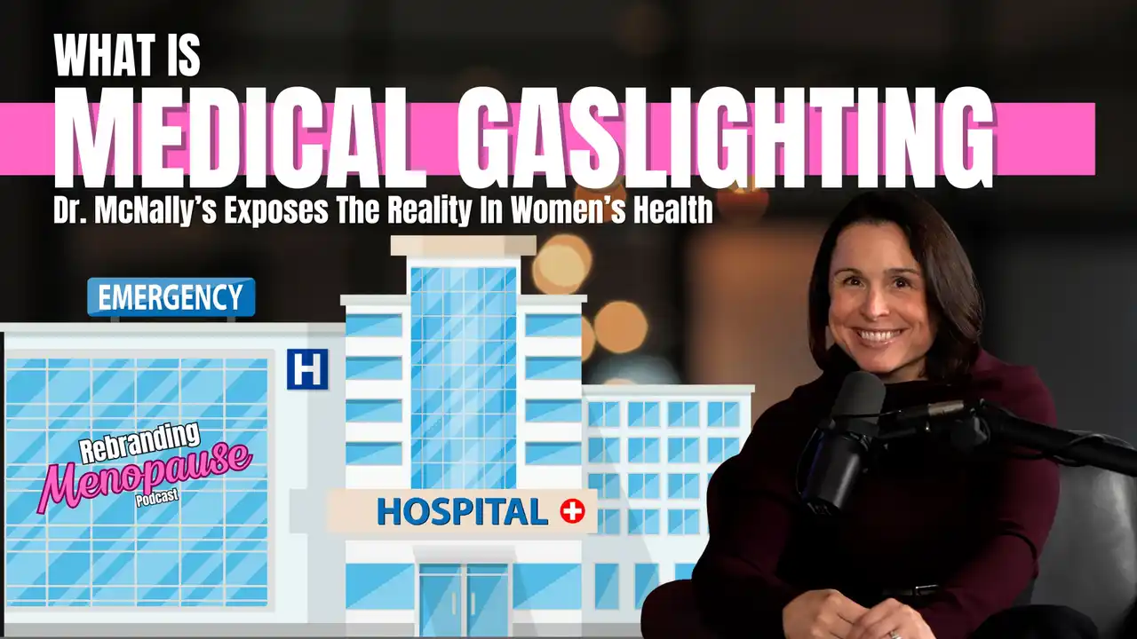 Rebranding Menopause Podcast